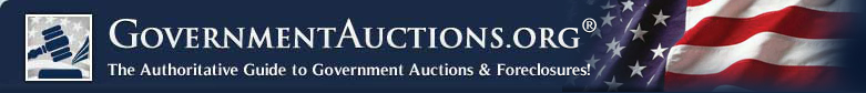 GovernmentAuctions.org -- The Authoritative Guide to Government Auctions & Foreclosures