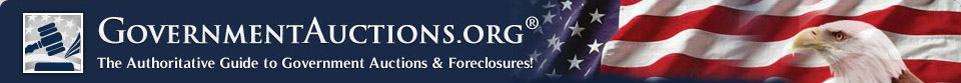GovernmentAuctions.org� -- The Authoritative Guide to Government Auctions & Foreclosures